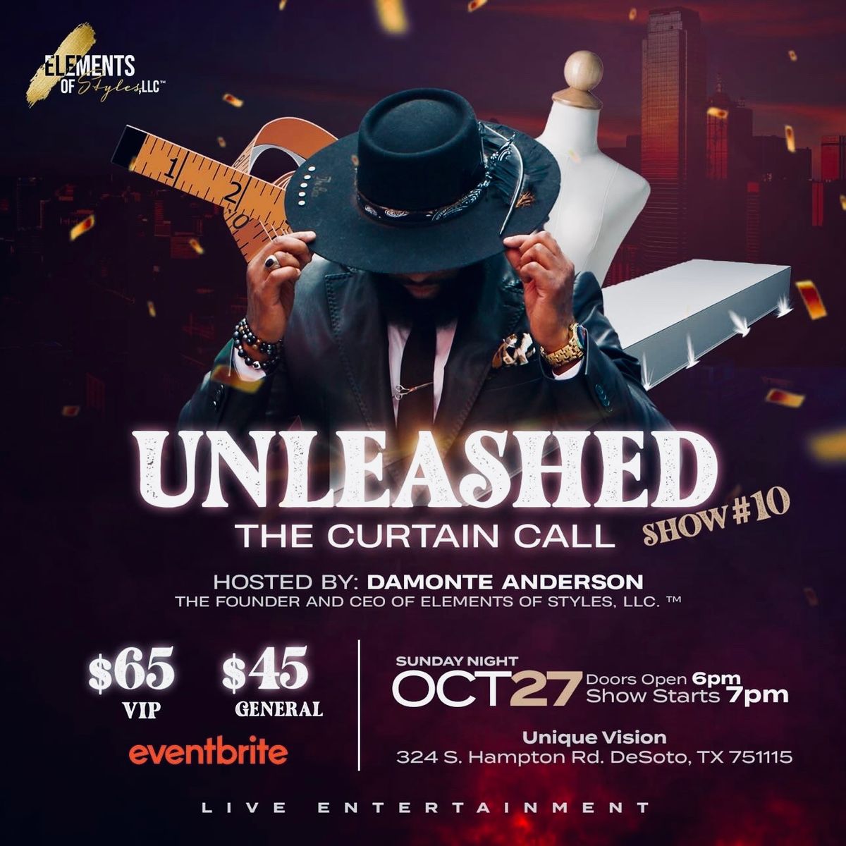 Elements of Styles ,LLC.\u2122  Presents Unleashed. The Curtain Call #10