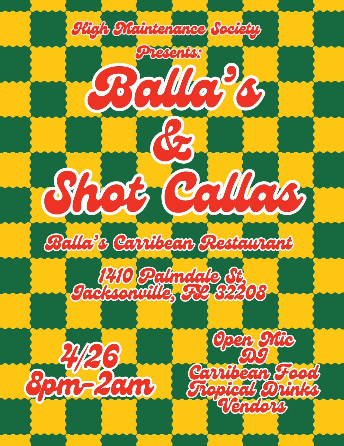 High Maintenance Society Presents: Balla's & Shot Callas