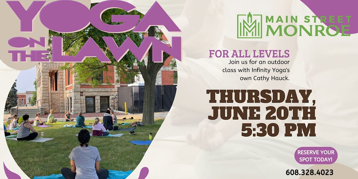 Yoga on the Lawn Thursday, June 20th