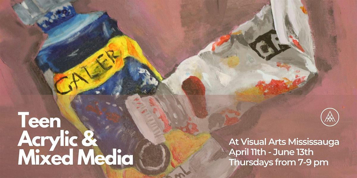 Teen Acrylic & Mixed Media Painting Course at VAM