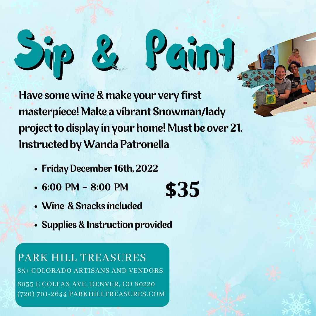 Sip and Paint Snowman Painting, Park Hill Treasures, Denver, 15