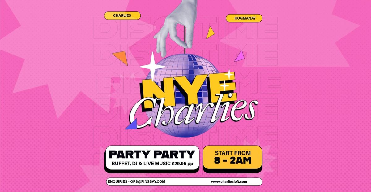 NYE @ Charlies Loft