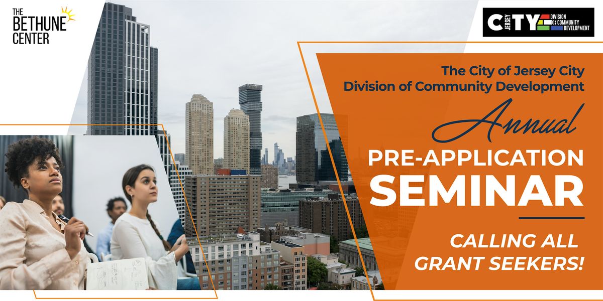 Jersey City's Division of Community Development's Pre-Application Seminar