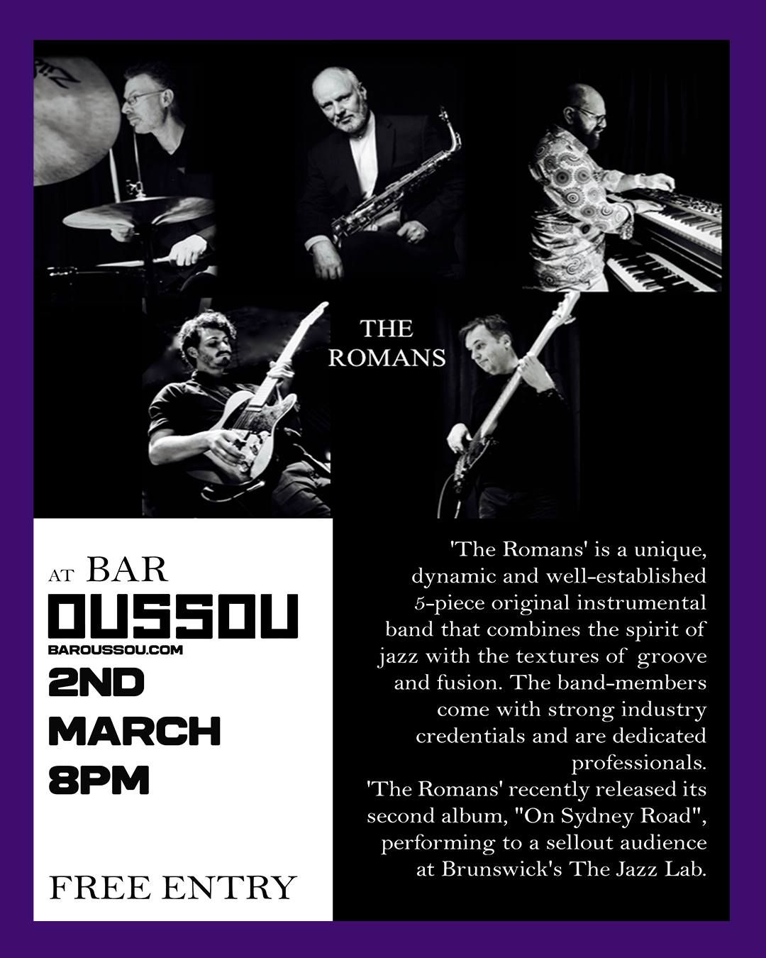 The Romans @ BAR OUSSOU!