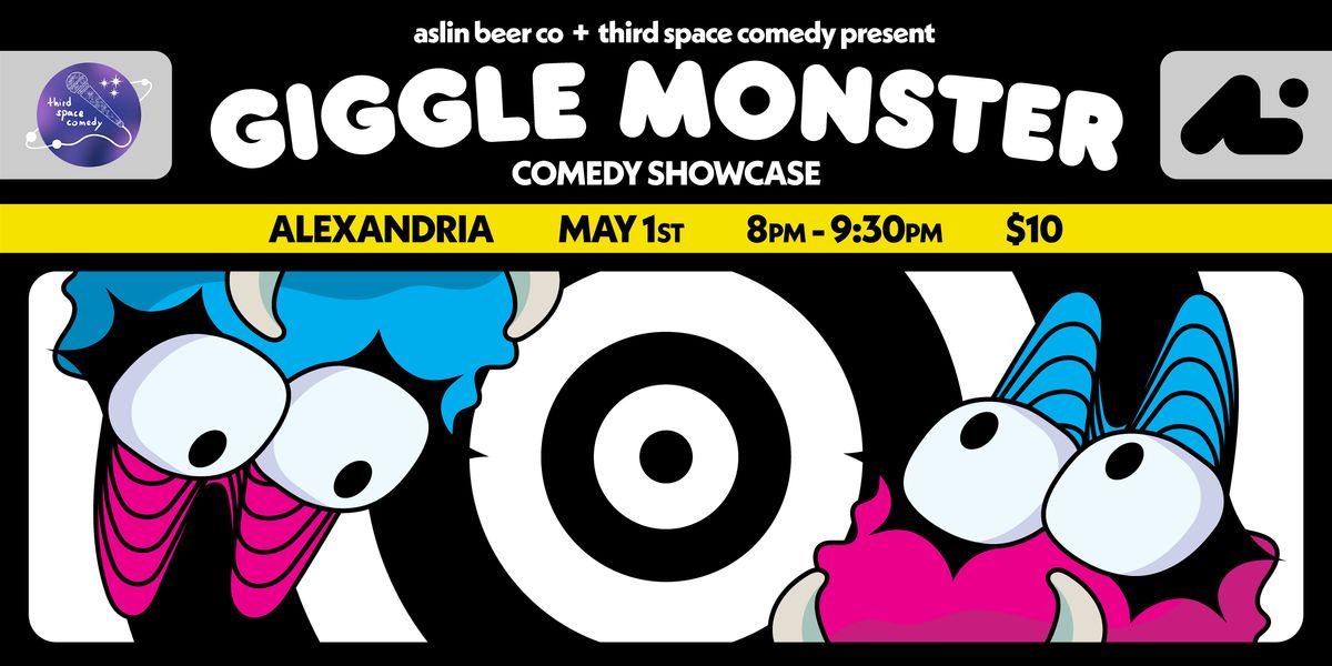 Giggle Monster  Comedy Showcase