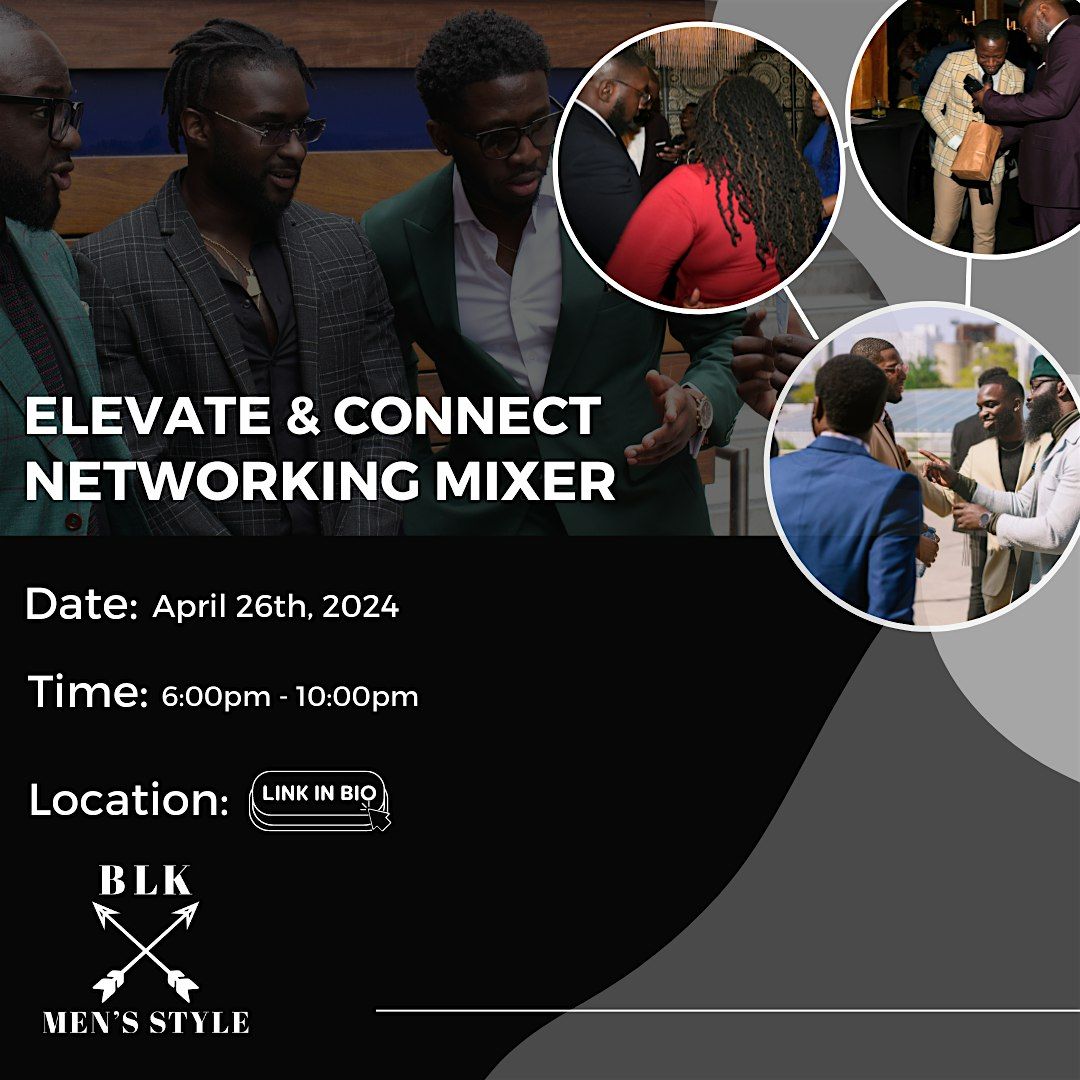 Elevate & Connect: Networking mixer
