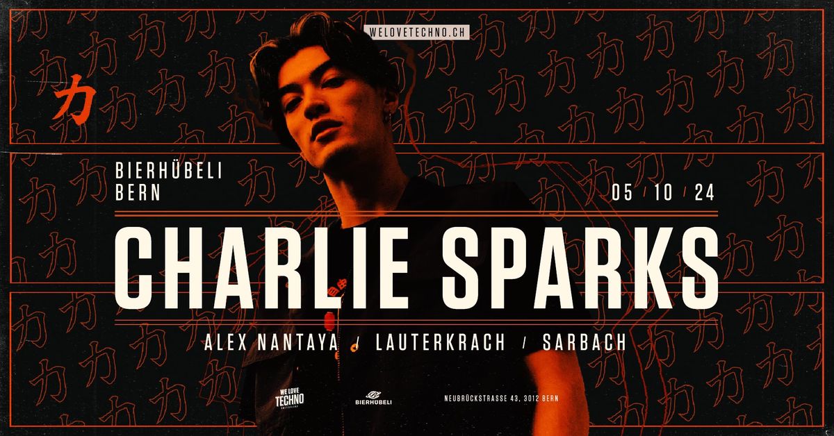 WE LOVE TECHNO w\/ CHARLIE SPARKS