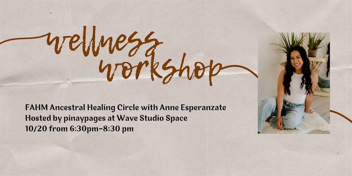 Wellness Workshop with Anne Esperanzate