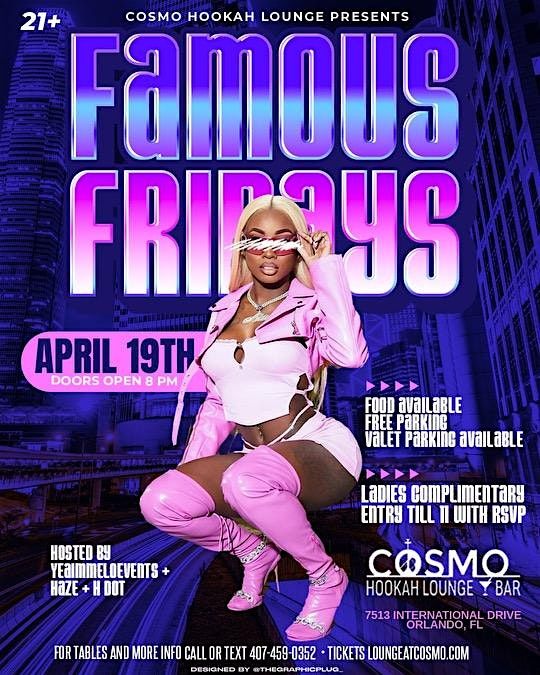Famous Fridays - COSMO Fridays