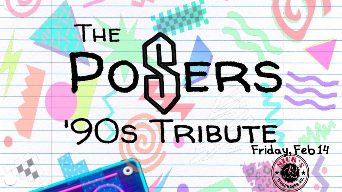 The Posers: 90s Tribute At Nicks Roast Beef Woodhaven