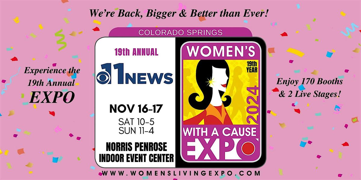 Colorado Springs Women's Expo With a Cause 2024