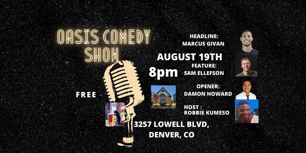 Free Comedy Show ! with OASIS Cran Raspberry SOUR, Anubis' Judgment,...