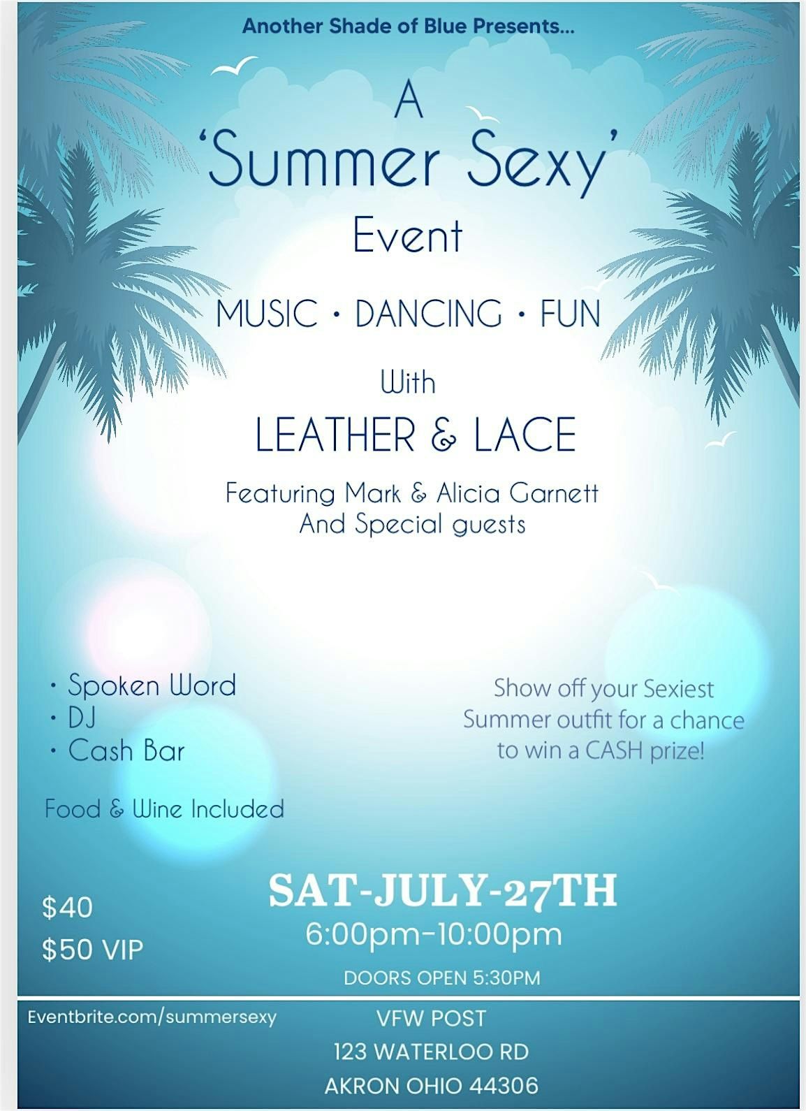 A \u201c Summer Sexy\u201d  Event\u2026 An Evening of Music, Dancing, Fun!