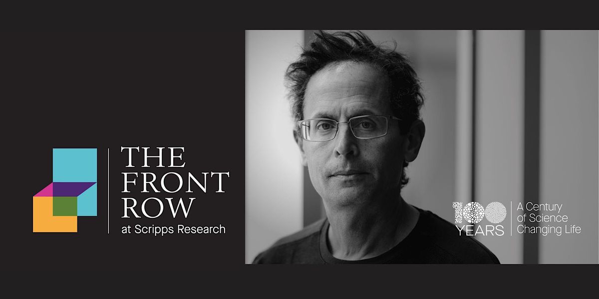 The Front Row at Scripps Research: lecture with Benjamin Cravatt, PhD