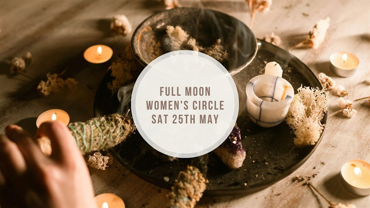 Full Moon Women's Circle with Rachel