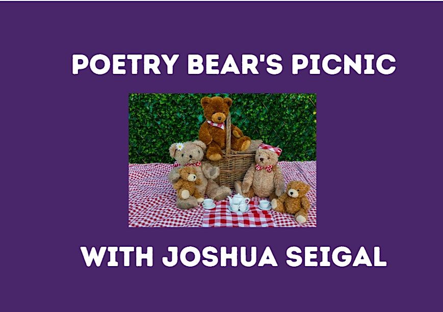 Poetry Bear's Picnic with Joshua Seigal @ Lea Bridge Library