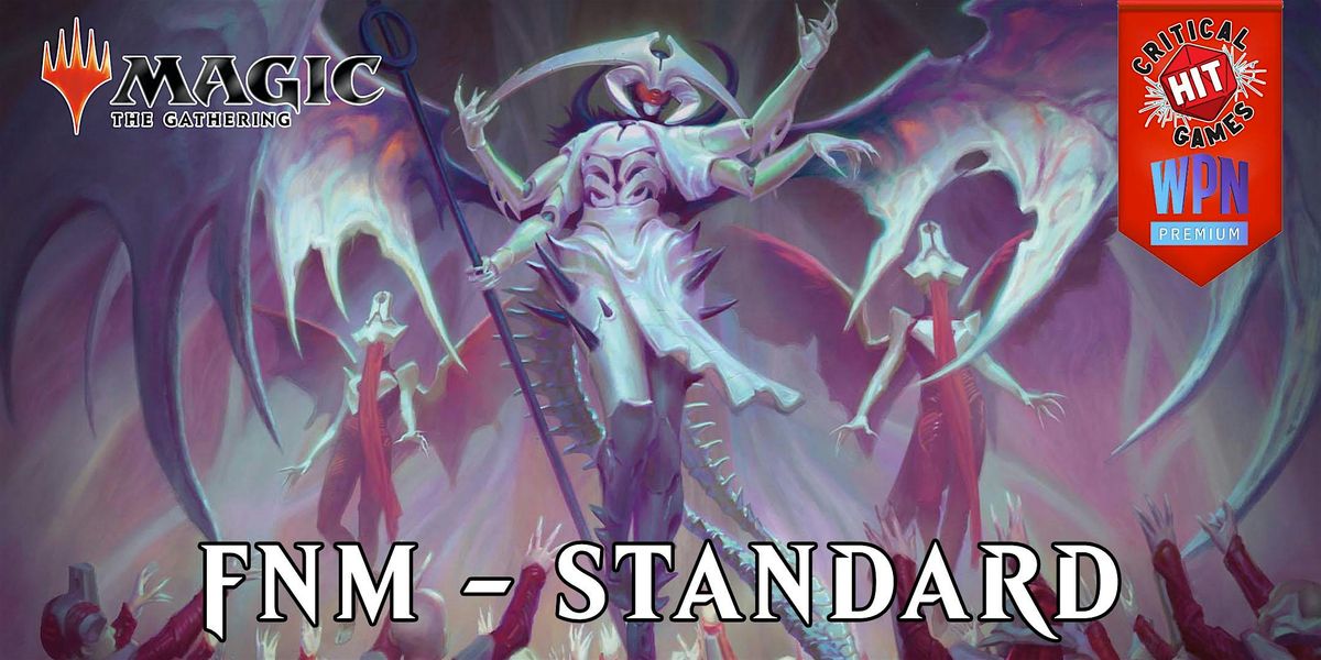 Friday Night Magic - Standard