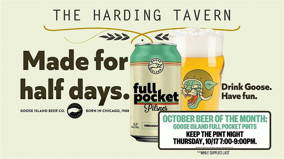 Keep the Pint Night - Featuring Goose Island Full Pocket