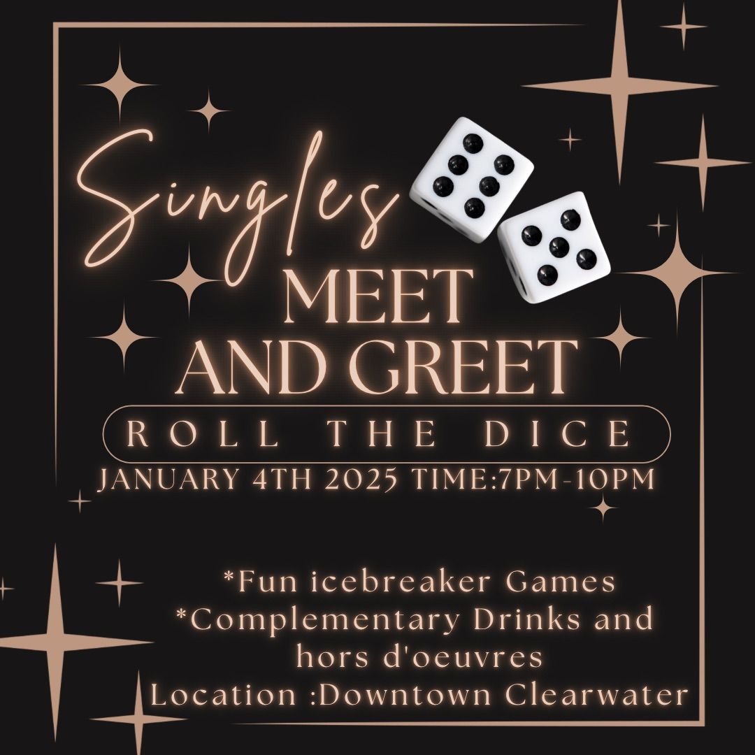 Roll the Dice Singles Meet & Greet