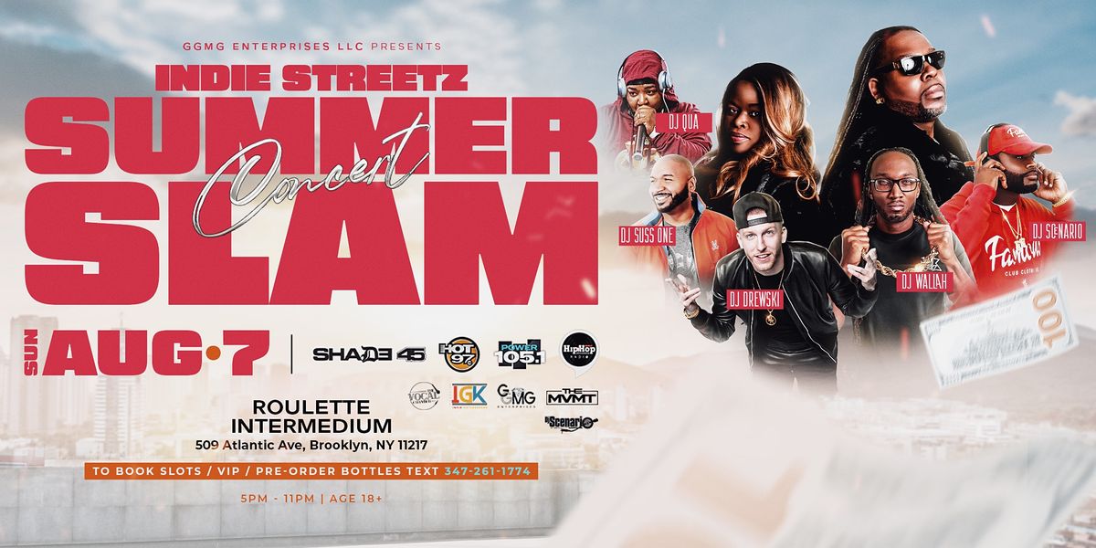 Indie Streetz Summer Slam Concert
