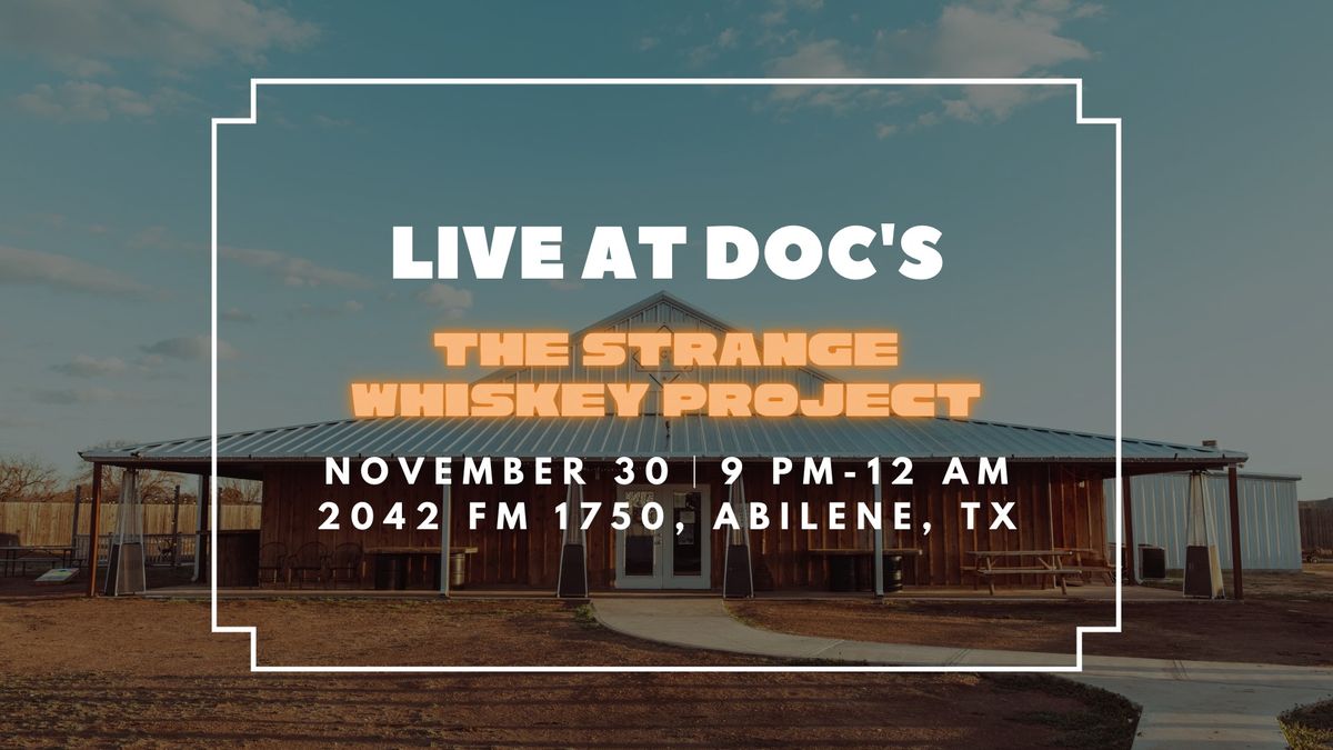 Live at Doc's: The Strange Whiskey Project