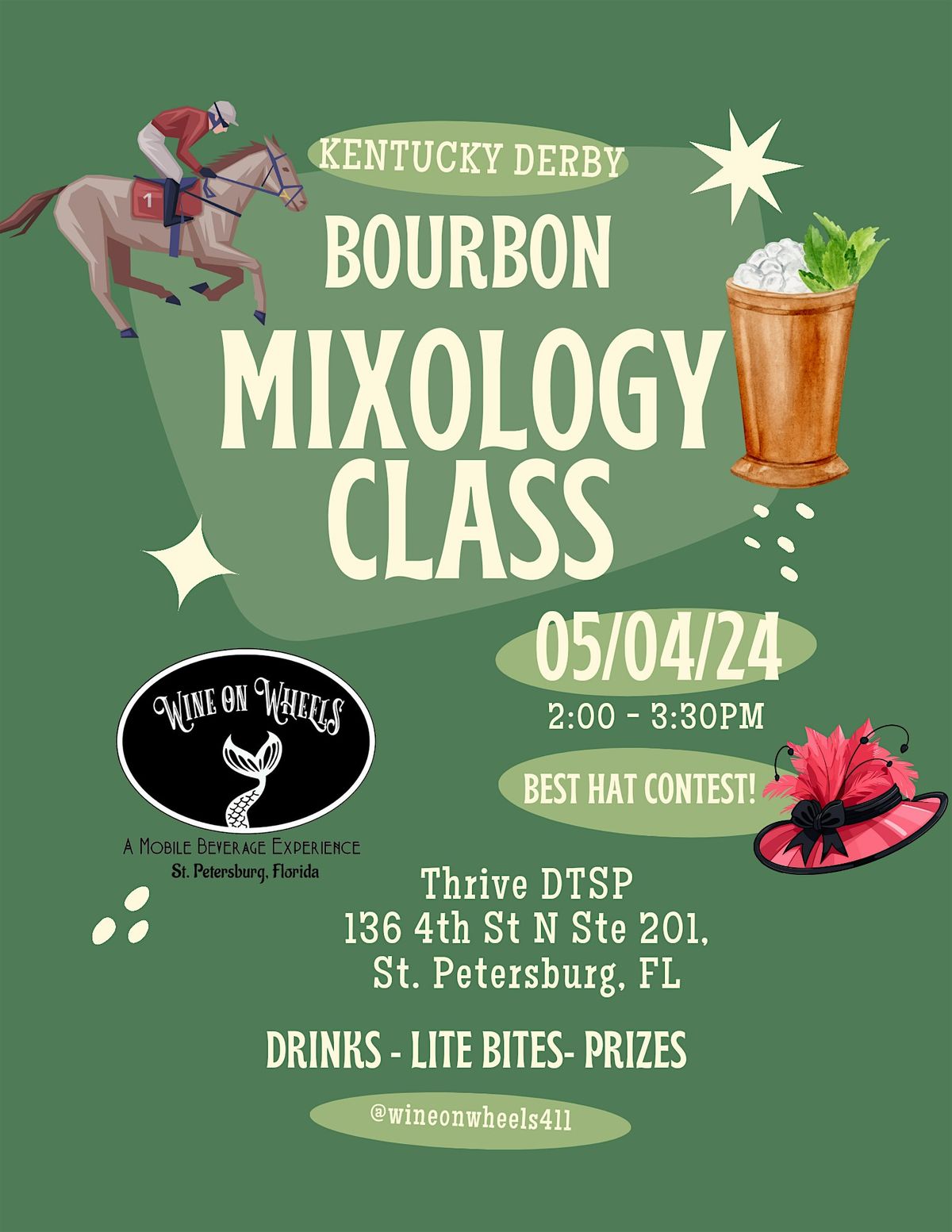 MIXOLOGY CLASS - Bourbon - Kentucky Derby Party