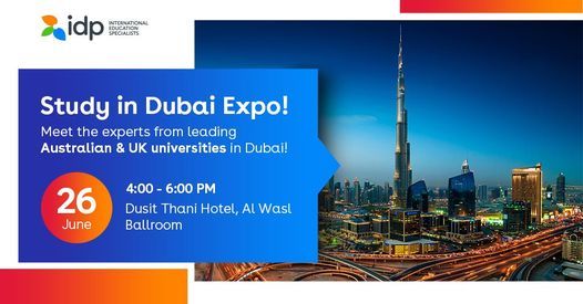 Attend IDP\u2019s Study in Dubai Expo!