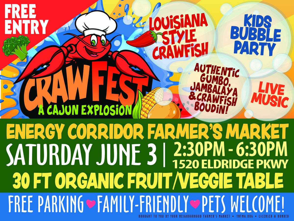 CRAWFEST FARMERS (CAJUN EXPLOSION) MARKET ENERGY CORRIDOR, Energy
