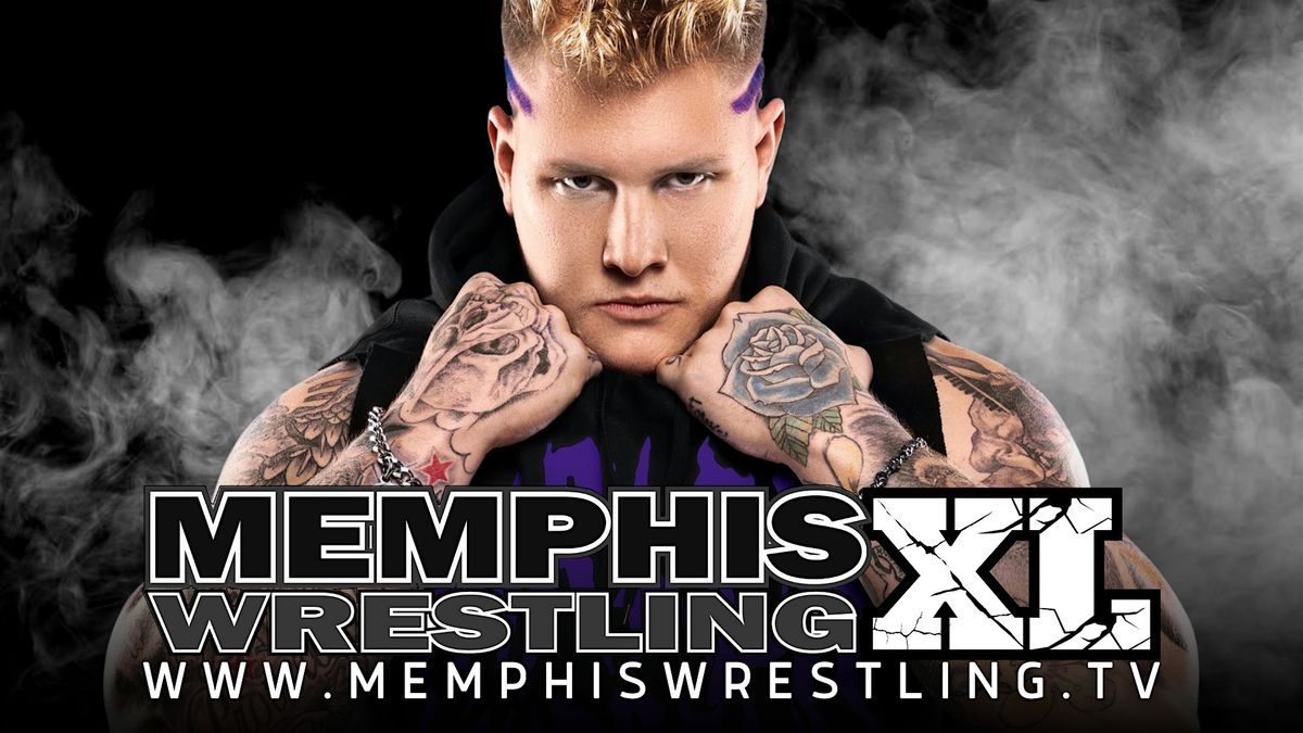 JULY 14  |  Memphis Wrestling XL featuring Parker Boudreaux!