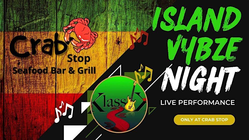 Join us for Live Reggae by Klassik