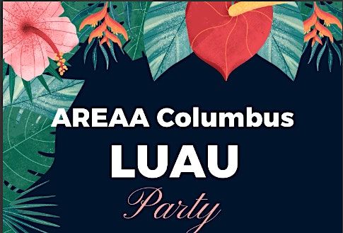 AREAA Luau Luncheon at the Park!