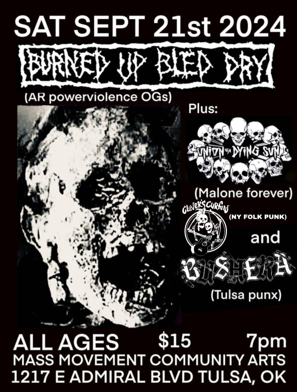 Burned Up Bled Dry w\/Union of a Dying Sun 