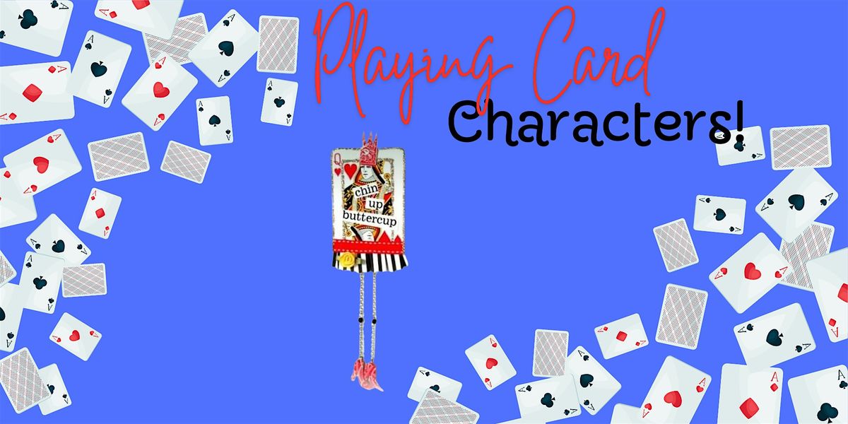 Playing Card Characters!