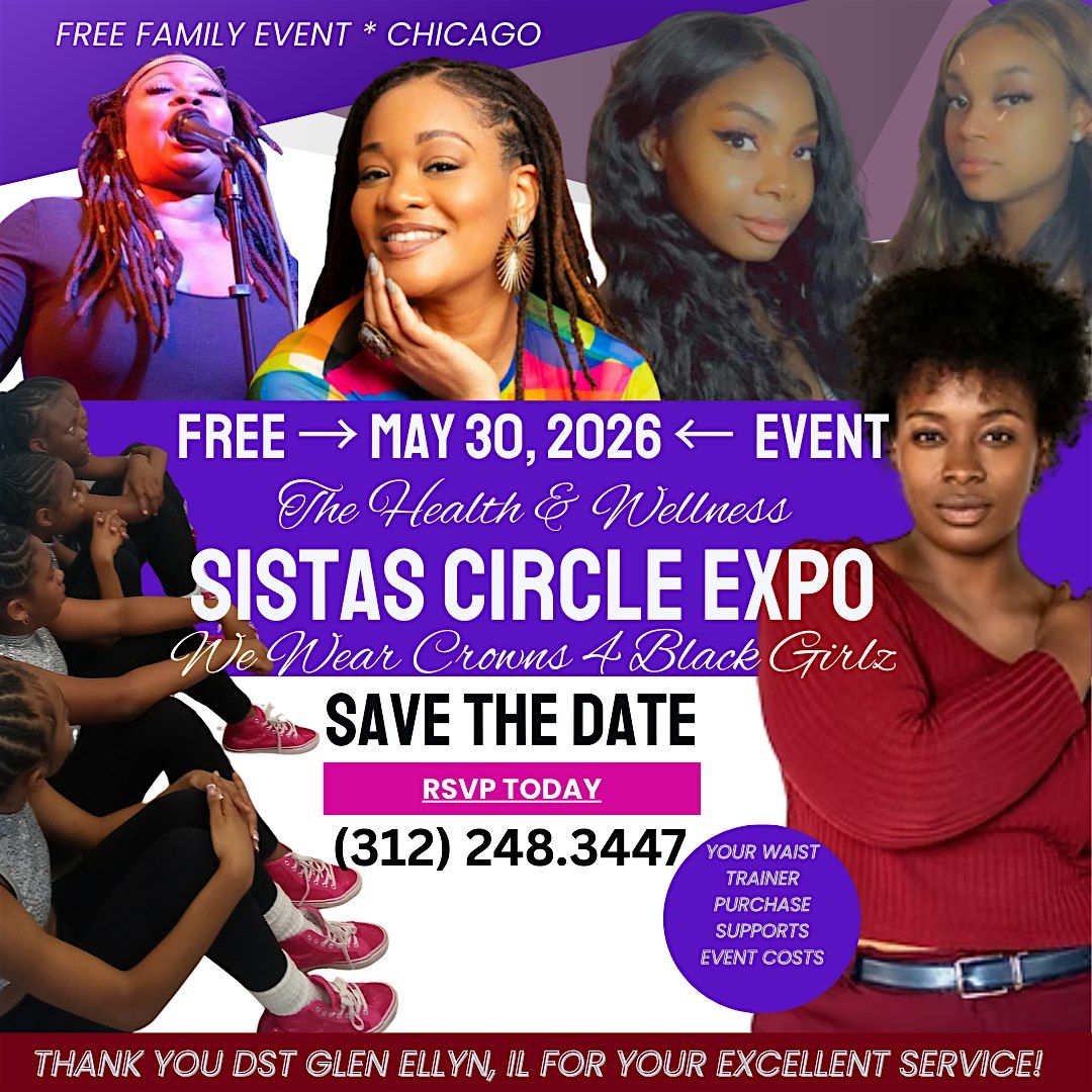 Sistas Circle Expo feat : 2ndPOETSExpo, BeautyRedefined Runway Show & more!