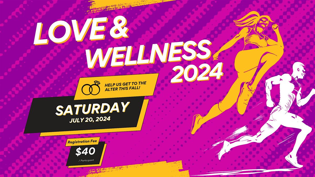 Love & Wellness