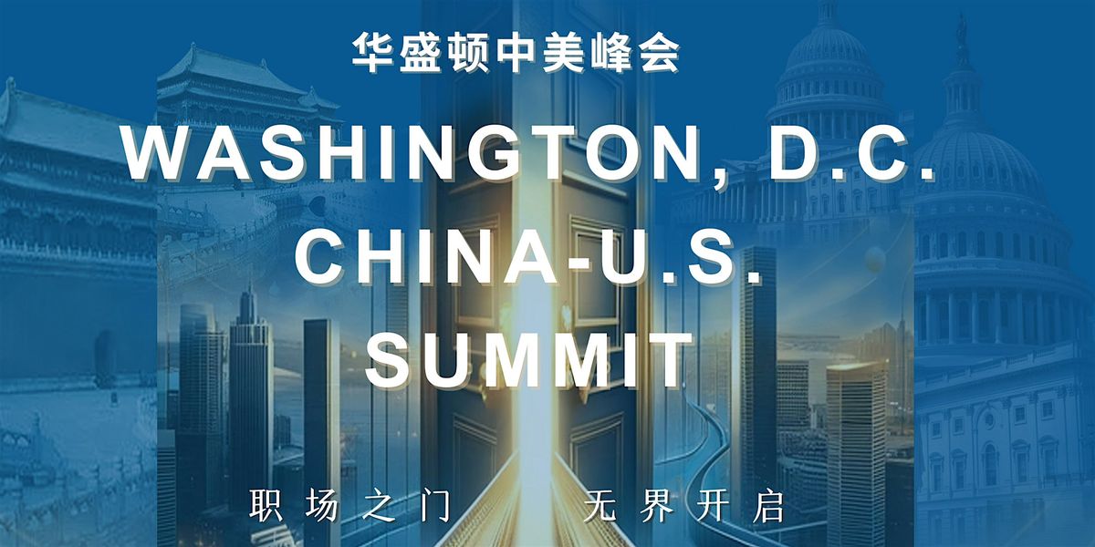 2024 Washington, D.C. China-U.S. Summit
