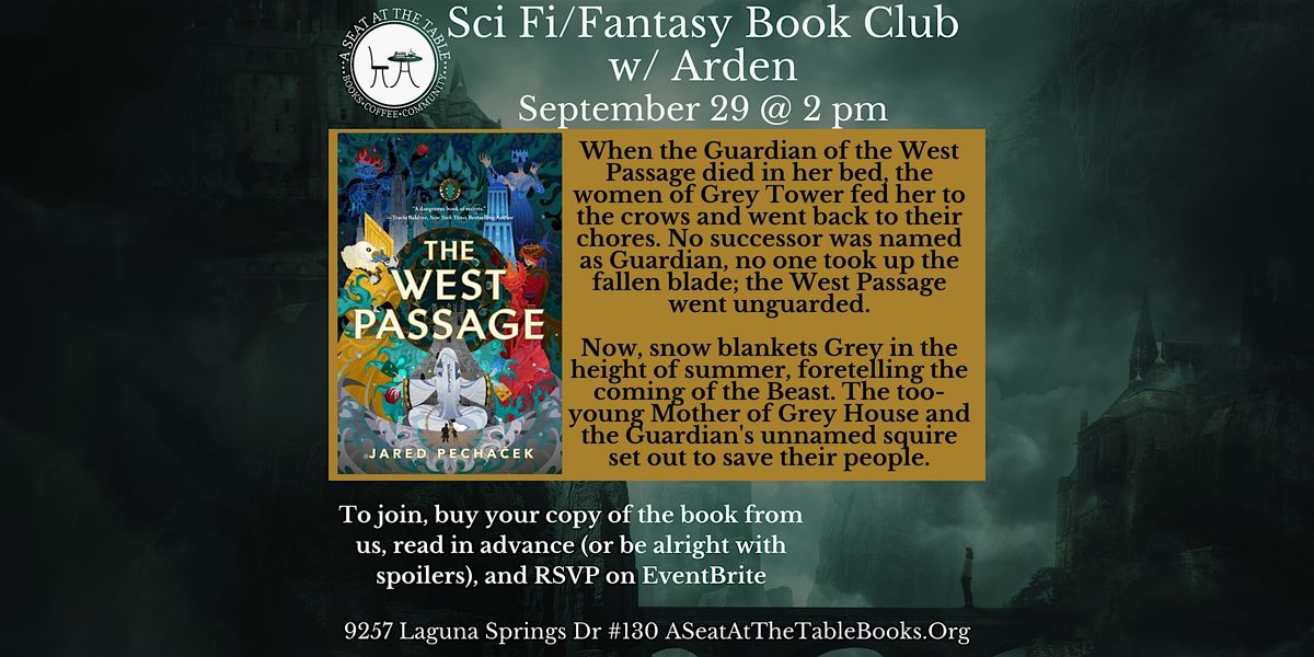 Sci Fi\/Fantasy Book Club w\/ Arden: The West Passage