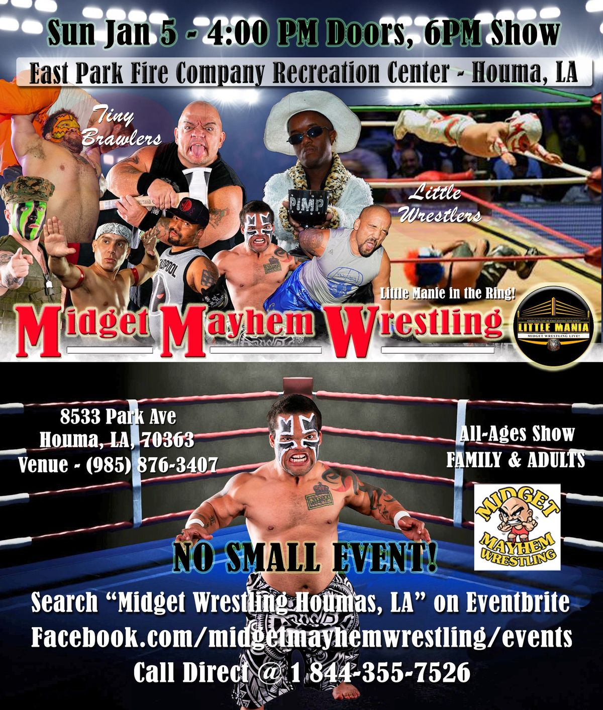 Midget Mayhem Micro-Wrestling Event - Houma LA (All-Ages)