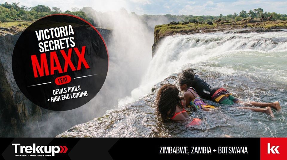 Victoria Secrets feat DEVILS POOLS + HIGH END LODGING | Zimbabwe Zambia Botswana