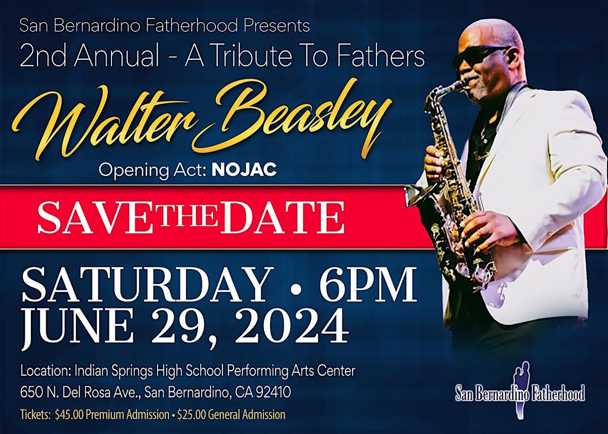 Walter Beasley Jazz\/R&B Concert: A Tribute To Fathers