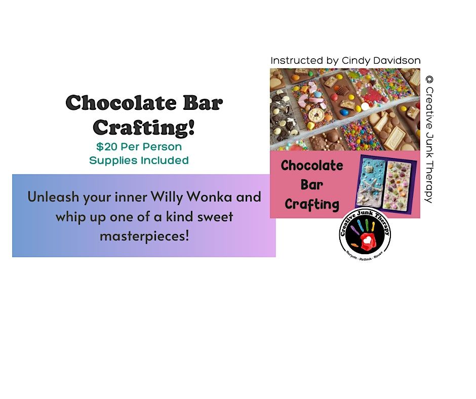 Chocolate Bar Crafting