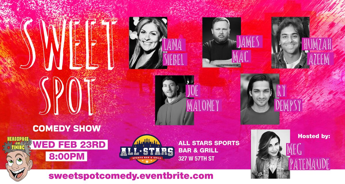 Sweet Spot Comedy at All Star Bar