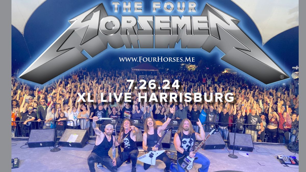 The Four Horsemen @ XL Live Friday, July 26