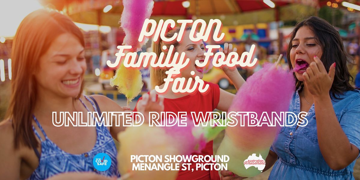 Picton Family Food Fair Unlimited Ride Wristbands!, Picton Showground