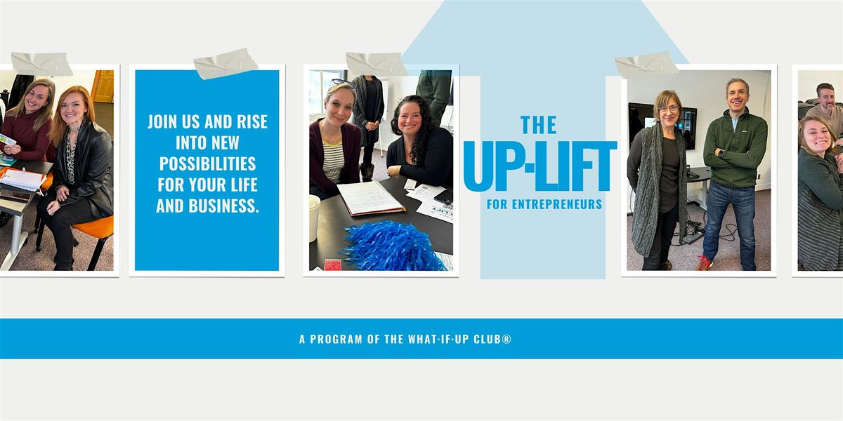 The ADK UP\u00b7Lift for Entrepreneur: An Idea\u00b7Sharing Networking Event