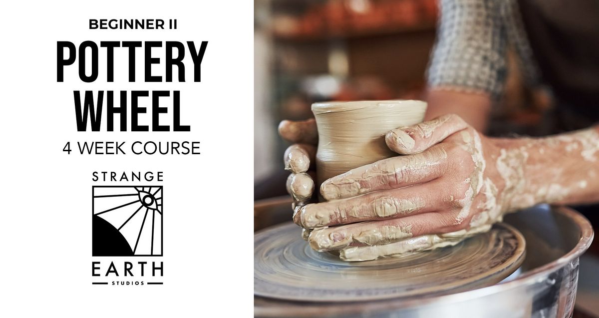 Beginner II Pottery Wheel Course