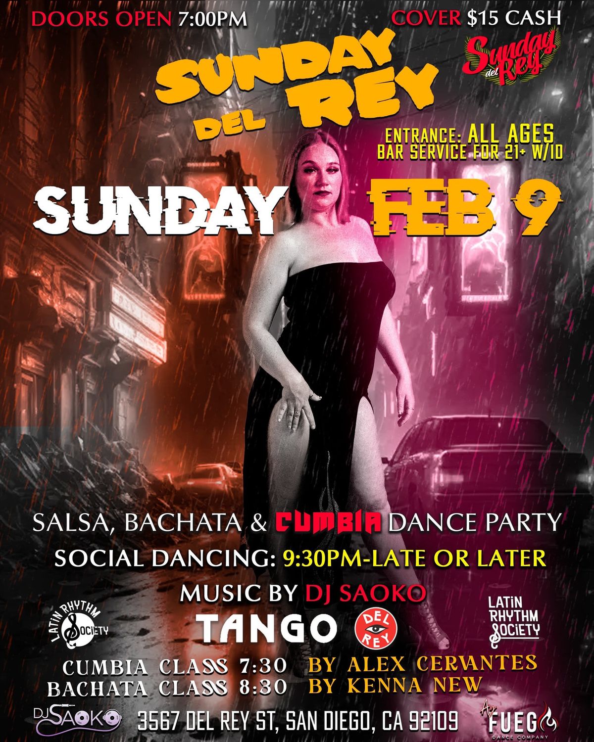 SUNDAY DEL REY SALSA BACHATA & CUMBIA DANCE PARTY SUNDAY FEB 9