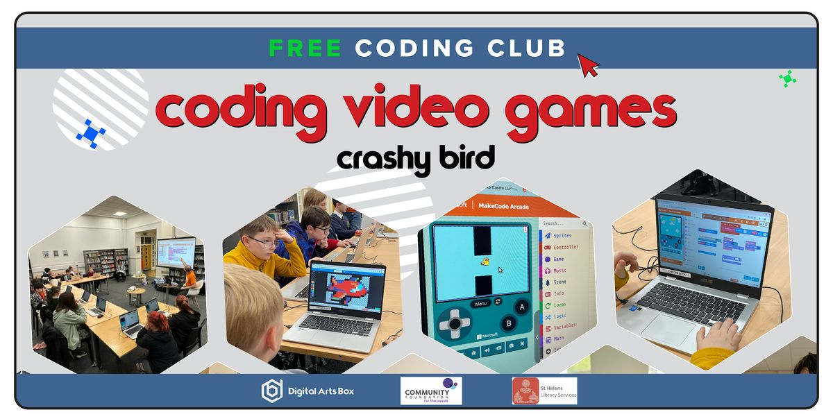 Coding Video Games (Crashy Bird) Workshop | Coding Club | St Helens