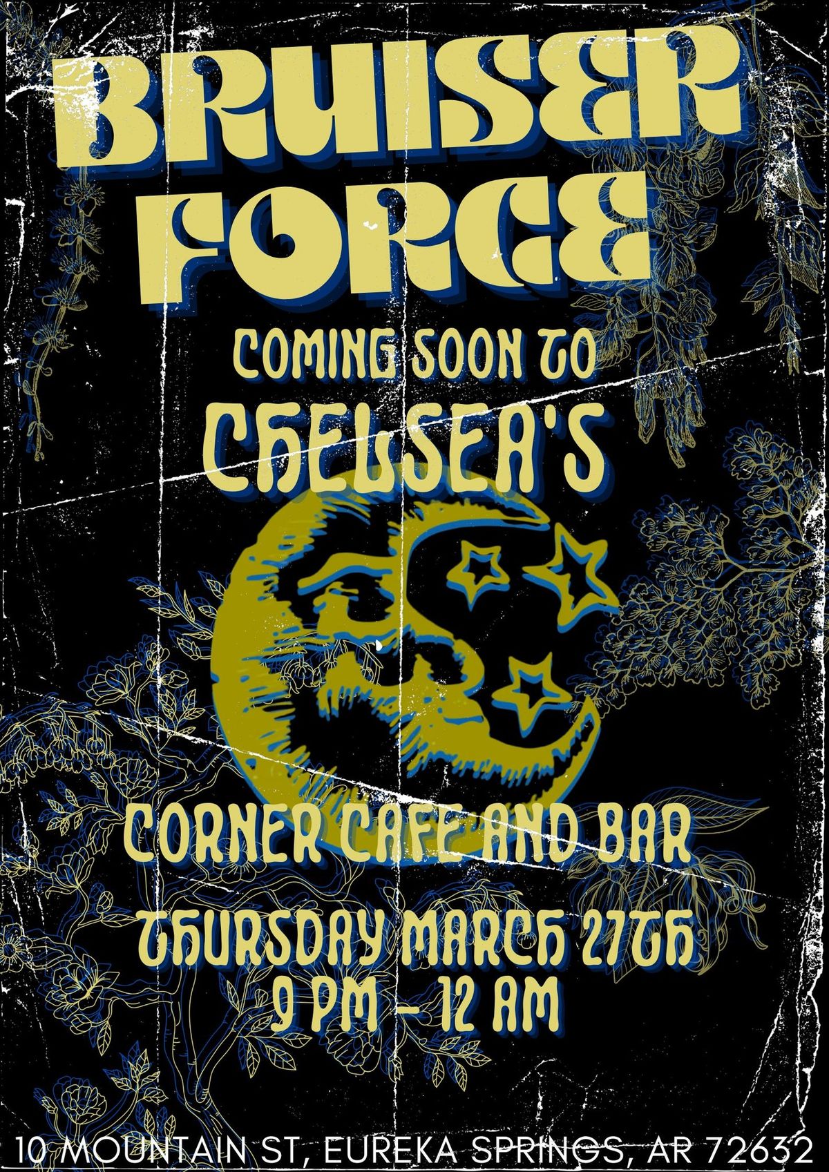 Bruiser Force LIVE at Chelsea's