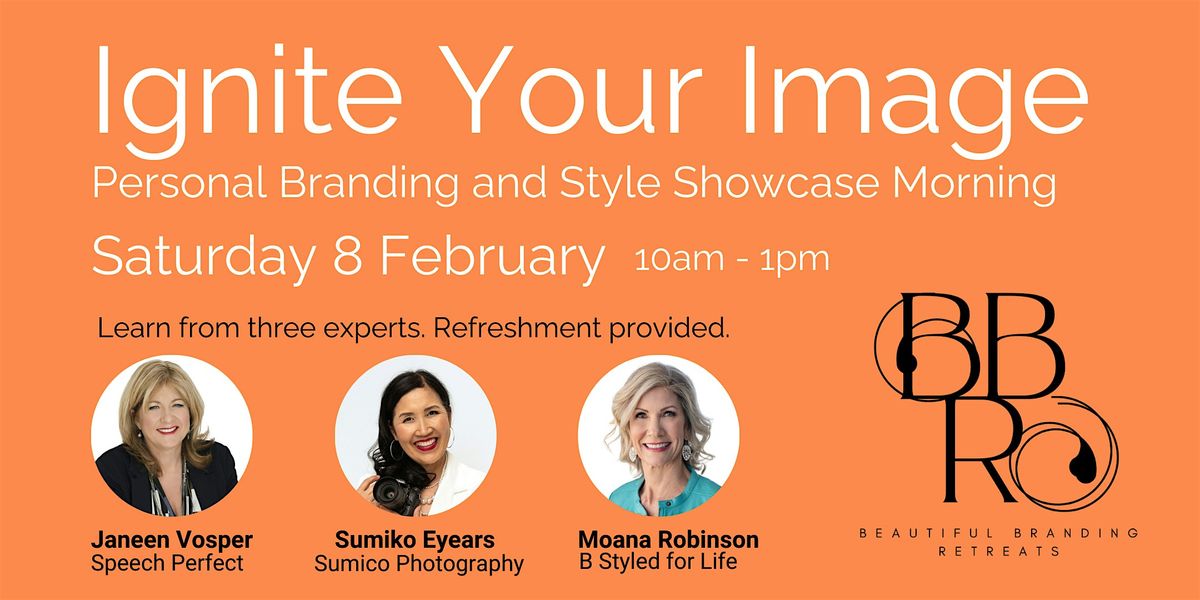 Ignite Your Image Personal Branding and Style Showcase Morning 2025